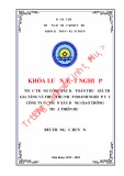 Khóa luận tốt nghiệp Kế toán-Kiểm toán: Thực trạng công tác kế toán thuế giá trị gia tăng và thuế thu nhập doanh nghiệp tại Công ty Cổ phần Xây dựng Giao thông Thừa Thiên Huế