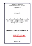 Luận văn Thạc sĩ Quản trị kinh doanh: Quản lý chi bảo hiểm xã hội một lần cho người lao động tại Bảo hiểm xã hội tỉnh Thái Bình