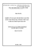 Tóm tắt Luận án Tiến sĩ Sinh học: Nghiên cứu đa dạng thành phần loài tôm nước ngọt thuộc họ Atyidae ở Việt Nam và đề xuất phân hạng bảo tồn