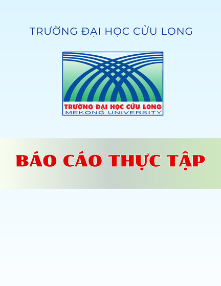 Báo cáo thực tập doanh nghiệp: Công ty TNHH Thương mại dịch vụ sản xuất công nghệ Tân Hưng