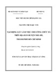 Tóm tắt Luận văn Thạc sĩ Quản lý công: Tạo động lực làm việc cho công chức xã trên địa bàn huyện Nhà Bè, Thành phố Hồ Chí Minh