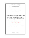 Luận văn Thạc sĩ Quản trị kinh doanh: Giải pháp thúc đẩy động cơ làm việc của người lao động tại Công ty cổ phần Xây dựng công trình 545