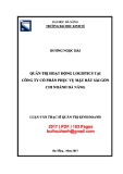 Luận văn Thạc sĩ Quản trị kinh doanh: Quản trị hoạt động logistics tại công ty cổ phần phục vụ mặt đất Sài Gòn chi nhánh Đà Nẵng