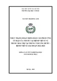 Khóa luận tốt nghiệp đại học ngành Dược học: Thực trạng hoạt động báo cáo phản ứng có hại của thuốc tại Bệnh viện E và thuốc hoá trị tại Trung tâm Ung bướu - Bệnh viện E giai đoạn 2022 - 2023