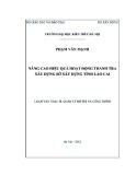 Luận văn Thạc sĩ Quản lý đô thị và công trình: Nâng cao hiệu quả hoạt động thanh tra xây dựng Sở Xây dựng tỉnh Lào Cai