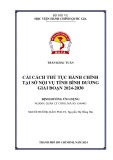 Luận văn Thạc sĩ Quản lý công: ải cách thủ tục hành chính tại sở nội vụ tỉnh Bình Dương giai đoạn 2024-2030