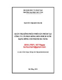 Luận văn Thạc sĩ Quản trị kinh doanh: Quản trị kênh phân phối sản phẩm tại Công ty cổ phần Bóng đèn phích nước Rạng Đông chi nhánh Đà Nẵng