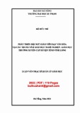 Luận văn Thạc sĩ Quản lý giáo dục: Phát triển đội ngũ giáo viên dạy văn hóa tại các Trung tâm giáo dục nghề nghiệp - Giáo dục thường xuyên cấp huyện tỉnh Vĩnh Long