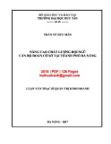 Luận văn Thạc sĩ Quản trị kinh doanh: Nâng cao chất lượng đội ngũ cán bộ đoàn cơ sở tại Thành phố Đà Nẵng