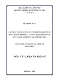 Tóm tắt Luận án Tiến sĩ ngành Kế toán: Các nhân tố ảnh hưởng đến chất lượng kiểm toán báo cáo tài chính của các ngân hàng thương mại Việt Nam do kiểm toán độc lập thực hiện