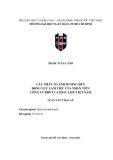 Luận văn Thạc sĩ Quản trị kinh doanh: Các nhân tố ảnh hưởng đến động lực làm việc của nhân viên Công ty BHNT Cathay Life Việt Nam