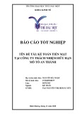 Báo cáo tốt nghiệp: Kế toán tiền mặt tại Công ty trách nhiệm hữu hạn Mô Tô An Thành