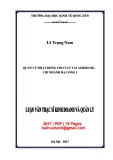 Luận văn Thạc sĩ Kinh doanh và quản lý: Quản lý hoạt đông cho vay tại Agribank - Chi nhánh Hạ Long I
