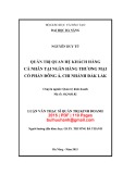 Luận văn Thạc sĩ Quản trị kinh doanh: Quản trị quan hệ khách hàng cá nhân tại Ngân hàng TMCP Đông Á - chi nhánh Đăk Lăk