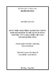Tóm tắt Luận văn Thạc sĩ Quản trị kinh doanh: Hoàn thiện hoạt động marketing trong kinh doanh dịch vụ thẻ tại Ngân hàng TMCP Đầu tư và Phát triển Việt Nam chi nhánh Đắk Nông