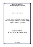 Luận án Tiến sĩ Quản trị kinh doanh: Các yếu tố ảnh hưởng đến liên kết chuỗi cung ứng và tăng trưởng của doanh nghiệp - Trường hợp của Việt Nam