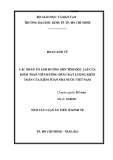 Tóm tắt Luận án Tiến sĩ Kinh tế: Các nhân tố ảnh hưởng đến tính độc lập của kiểm toán viên hướng đến chất lượng kiểm toán của kiểm toán nhà nước Việt Nam