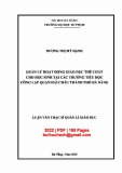 Luận văn Thạc sĩ Quản lý giáo dục: Quản lý hoạt động giáo dục thể chất cho học sinh tại các trường tiểu học công lập quận Hải Châu thành phố Đà Nẵng