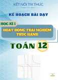 Giáo án môn Toán 12: Hoạt động thực hành trải nghiệm (Học kì I) (Sách Kết nối tri thức)
