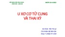 Báo cáo: U xơ cơ tử cung và thai kỳ