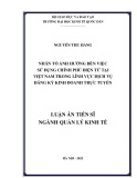 Luận án Tiến sĩ Quản lý kinh tế: Nhân tố ảnh hưởng đến việc sử dụng Chính phủ điện tử tại Việt Nam trong lĩnh vực dịch vụ đăng ký kinh doanh trực tuyến
