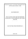 Luận văn Thạc sĩ Quản trị nhân lực: Nâng cao chất lượng nhân viên khối kinh doanh tại Công ty TNHH Sugiko Việt Nam