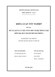Khóa luận tốt nghiệp Kinh tế: Quản lý nhà nước đối với hệ thống chợ trên địa bàn thành phố Hải Phòng
