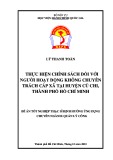 Luận văn Thạc sĩ Quản lý công: Thực hiện chính sách đối với người hoạt động không chuyên trách cấp xã tại huyện Củ Chi, Thành phố Hồ Chí Minh