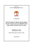 Tóm tắt Luận văn Thạc sĩ Quản lý công: Chuyển đổi số trong hoạt động quản lý đào tạo tại trường đại học Kinh tế Quốc dân Hà Nội
