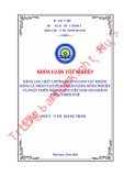 Khóa luận tốt nghiệp Quản trị kinh doanh: Nâng cao chất lượng dịch vụ cho vay khách hàng cá nhân tại Hội sở Ngân hàng Nông nghiệp và Phát triển Nông thôn Việt Nam chi nhánh Thừa Thiên Huế