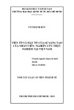 Tóm tắt Luận án Tiến sĩ Kinh tế: Tiền tố và hậu tố của sự sáng tạo của nhân viên: Nghiên cứu thực nghiệm tại Việt Nam
