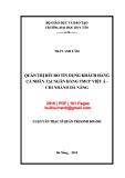 Luận văn Thạc sĩ Quản trị kinh doanh:  Quản trị rủi ro tín dụng khách hàng cá nhân tại Ngân hàng TMCP Việt Á - Chi nhánh Đà Nẵng