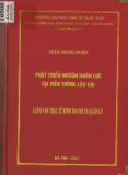 Luận văn Thạc sĩ Kinh doanh và quản lý: Phát triển nguồn nhân lực tại Viễn thông Lào Cai