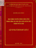 Luận văn Thạc sĩ Kinh doanh và quản lý: Hoạt động truyền thông cộng đồng trong công tác dân vận quận Hoàng Mai thành phố Hà Nội