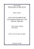 Tóm tắt Luận văn Thạc sĩ Kinh tế: Quản lý quỹ bảo hiểm xã hội tại Bảo hiểm xã hội huyện A Lưới, tỉnh Thừa Thiên Huế