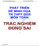 Phát triển đề minh họa tốt nghiệp THPT 2025 môn Toán - Trắc nghiệm đúng sai