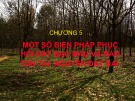 Bài giảng Suy thoái và phục hồi đất - Chương 5: Một số phương pháp phục hồi đất bạc màu và bảo quản tài nguyên đất