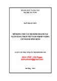 Luận văn Thạc sĩ Quản trị kinh doanh: Mở rộng cho vay hộ kinh doanh tại Ngân hàng TMCP Việt Nam Thịnh Vượng chi nhánh Bình Định