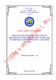 Khóa luận tốt nghiệp Quản trị kinh doanh: Phân tích hoạt động huy động tiền gửi khách hàng cá nhân ở ngân hàng thương mại cổ phần Ngoại Thương Việt Nam – chi nhánh Huế