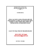 Luận văn Thạc sĩ Quản trị kinh doanh: Nâng cao chất lượng tín dụng đối với khách hàng cá nhân tại Ngân hàng Nông nghiệp và Phát triển nông thôn Việt Nam - Chi nhánh An Minh, Kiên Giang
