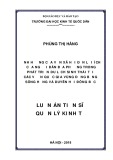 Luận án Tiến sĩ Quản lý kinh tế: Ảnh hưởng của vốn xã hội đến lợi ích của người dân địa phương trong phát triển du lịch sinh thái tại các vườn quốc gia vùng đồng bằng sông Hồng và duyên hải Đông Bắc