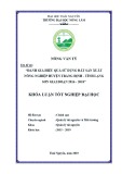 Khóa luận tốt nghiệp: Đánh giá hiệu quả sử dụng đất sản xuất nông nghiệp Huyện Tràng Định, tỉnh Lạng Sơn giai đoạn 2016 - 2018
