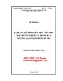 Luận văn Thạc sĩ Kiến trúc: Đánh giá mô hình kiến trúc kết hợp chợ truyền thống và trung tâm thương mại ở nội thành Hà Nội