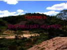 Bài giảng Suy thoái và phục hồi đất - Chương 3: Bạc màu đất hóa học