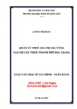 Luận văn Thạc sĩ Tài chính ngân hàng: Quản lý thuế giá trị gia tăng tại Chi cục Thuế thành phố Bắc Giang