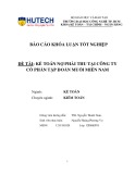 Khóa luận tốt nghiệp Kế toán - Kiểm toán: Kế toán nợ phải thu tại Công ty cổ phần tập đoàn Muối miền Nam