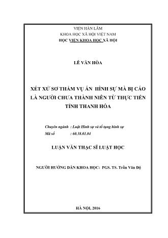 Luận văn Xét xử sơ thẩm vụ án hình sự mà bị cáo là người chưa thành niên từ thực tiễn tỉnh Thanh Hóa