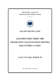 Luận văn Thạc sĩ Tài chính ngân hàng: Giải pháp phát triển thẻ thanh toán tại Ngân hàng TMCP Á Châu