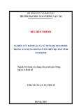 Tóm tắt Luận án Tiến sĩ Kỹ thuật xây dựng công trình giao thông: Nghiên cứu đánh giá và sử dụng đá Dolomite trong xây dựng đường ô tô trên địa bàn tỉnh Ninh Bình