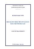 Luận văn Thạc sĩ Tài chính ngân hàng: Hiệu quả huy động tiền gửi tại Ngân hàng TMCP Phương Nam